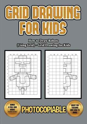 Drawing for kids 6 - 8 (Grid drawing for kids - Volume 3): Buy